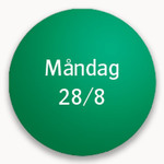 Grön cirkel med texten "måndag 28/8"