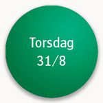 Grön cirkel med texten "torsdag 31/8".
